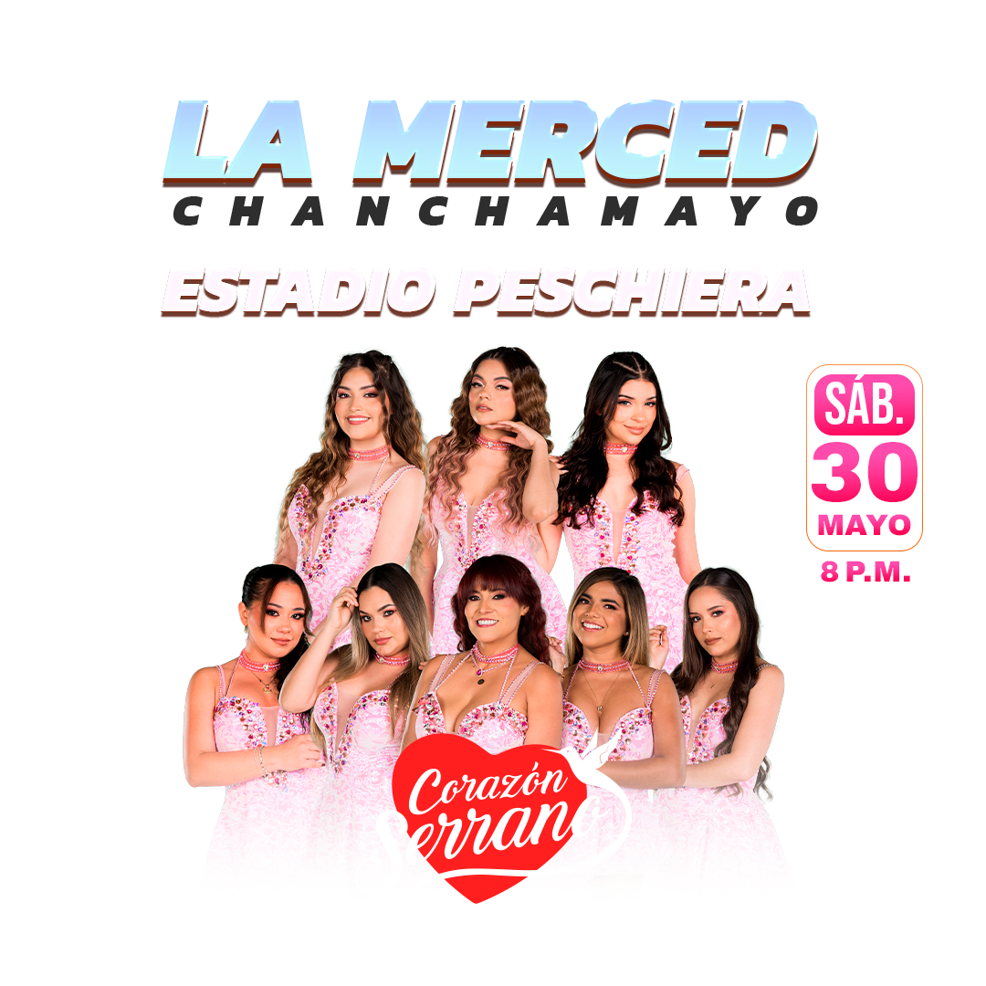 Corazón Serrano en La Merced